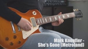 Mark Knopfler - She's Gone (Metroland) - cover
