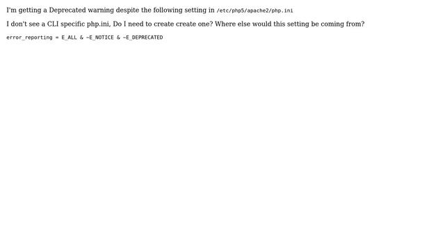 DevOps & SysAdmins: CLI PHP configuration (2 Solutions!!)