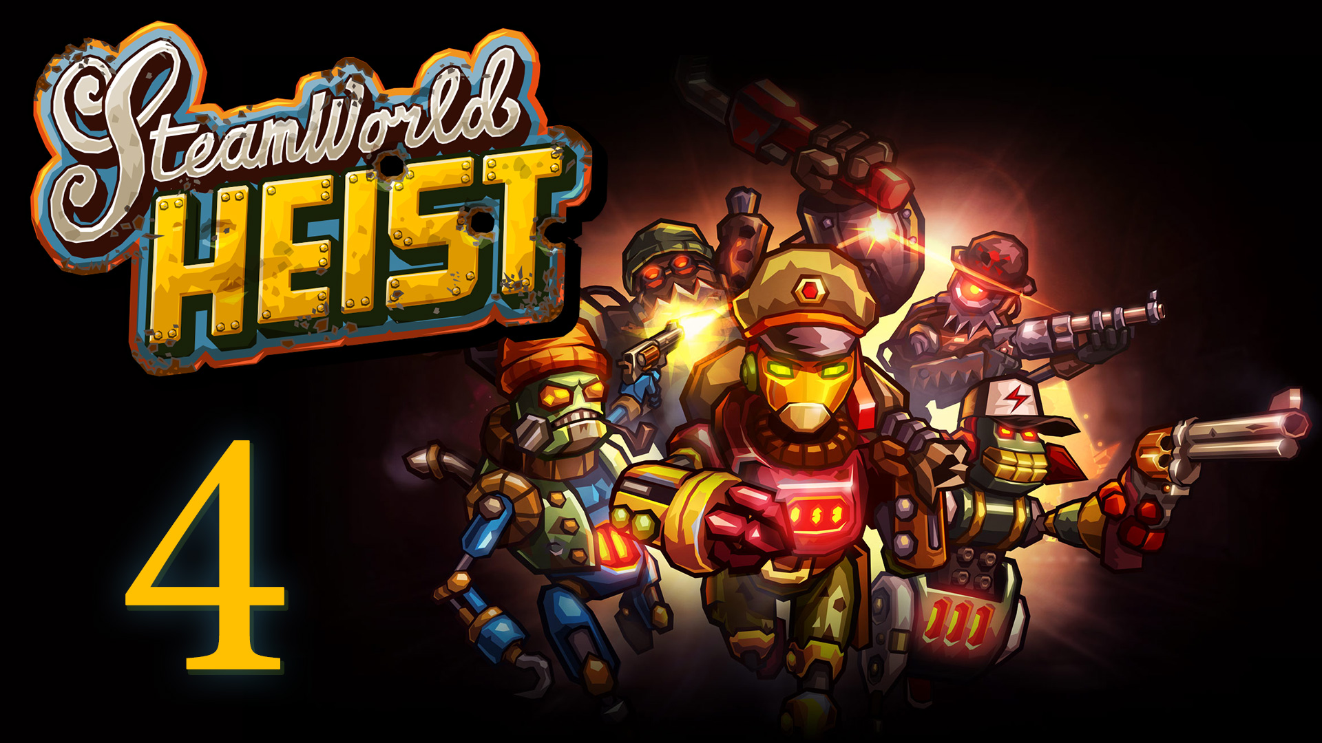 SteamWorld Heist - Прохождение игры на русском [#4] | PC (2019 г.)