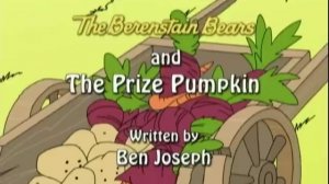 The Berenstain Bears: The Bad Habit/The Prize Pumpkin - Ep. 16