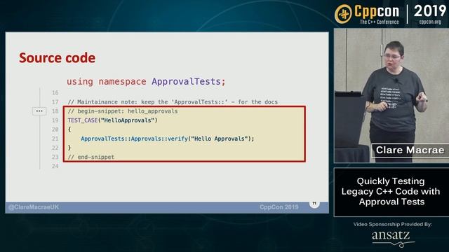 Quickly Testing Legacy C++ Code with Approval Tests - Clare Macrae - CppCon 2019