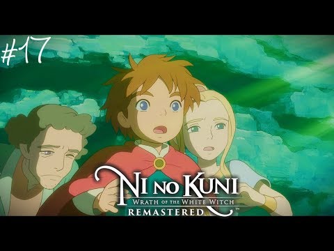 Ведьма - Еше не Финал - Ni no Kuni Wrath of the White Witch Remastered Прохождение запись #17