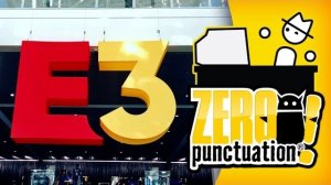 Zero Punctuation: E3 2019 на русском