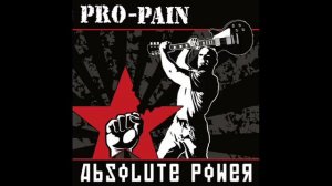 Pro-Pain - Stand My Ground [Feat. Schmier of Destruction]