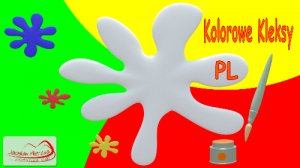 Kolorowe Kleksy - nauka kolorow - Цветные пятна - наука о цветах