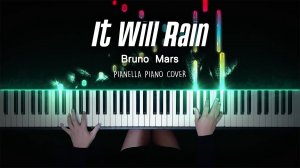 Bruno Mars - It Will Rain - Piano Cover by Pianella Piano