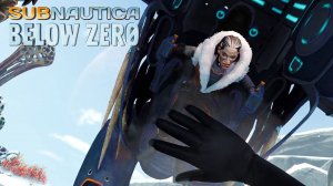 ДЕРЗКАЯ НЕЗНАКОМКА ▶ SUBNAUTICA BELOW ZERO#4