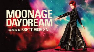 Дэвид Боуи: Moonage Daydream | Moonage Daydream (2022)