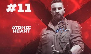 Atomic Heart прохождение. Часть 11. Адское рубилово в театре.