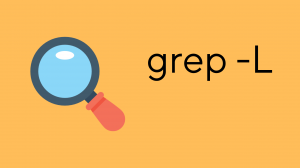 Grep -L