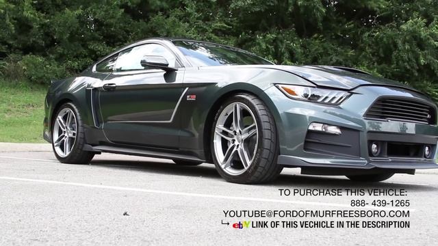 2015 Ford Mustang Roush Stage 3 Guard Green SUPERCHARGED 670Hp смотреть онлайн