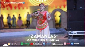 Замира Ибрагимова - Заманлас | Zamira Ibragimova - Zamanlas