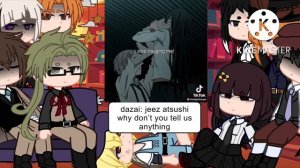 Bsd react to atsushi | pt.2 |