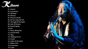 Kitaro Greatest Hits | The Best Of Kitaro | Best Instrument Music