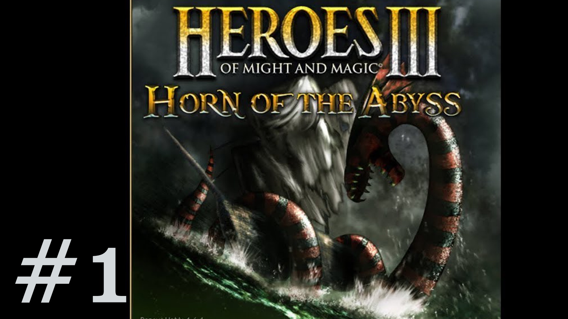 ?Heroes of Might and Magic III: Horn of the Abyss▶Прохождение #1