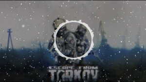 Escape from Tarkov: ARENA  OST   -   GENEBURN