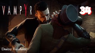 Project _Ностальгия_ Прохождение Vampyr # 34 {2018}