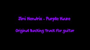 Jimi Hendrix - Purple Haze (Original Backing track for guitar)