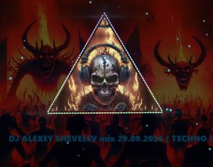 DJ ALEXEY SHEVELEV mix 29.09.2023 ( TECHNO )