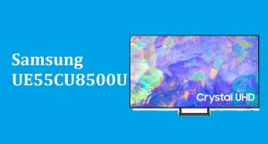 Телевизор Samsung UE55CU8500U - краткий обзор