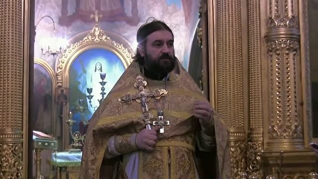 Прот Андрей Ткачёв Проповедь Афанасий Александрийский смотреть онлайн