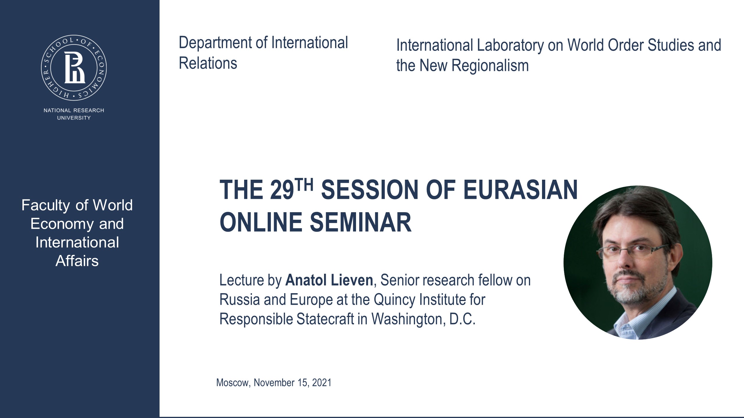The 29th Session of Eurasian Online Seminar with Anatol Lieven.mp4