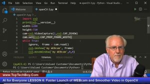 AI for Everyone LESSON 6: Faster Launch of WEBcam and Smoother Video in OpenCV on Windows