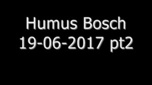 Humus Bosch 19 06 2017 pt2