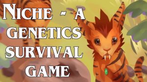 Niche - a genetics survival game ☘ Выжить Животным ☘ с Клевером ☘ выживание