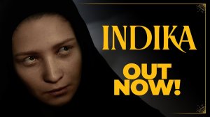 INDIKA - Trailer [4K] (русская озвучка)