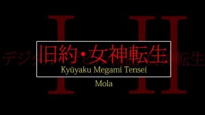 Mola - Kyūyaku Megami Tensei