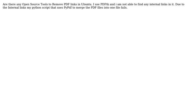 Ubuntu: Open Source Command Line Tools to Remove Hyperlinks in PDFs? смотреть онлайн