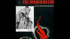 The Ink Spots - I Don't Want To Set The World On Fire