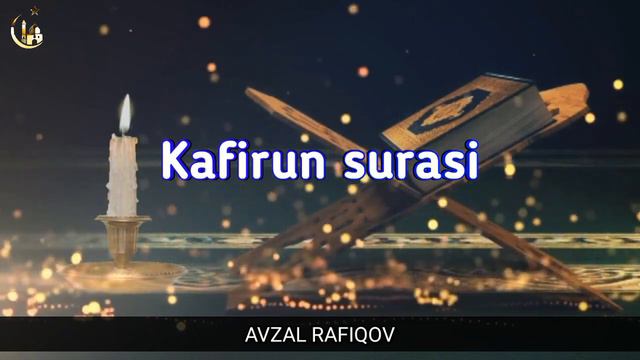 Кафирун сураси ёдлаш учун - ўзбек тилида маъноси билан смотреть онлайн