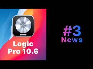 Quick News #3. Logic Pro 10.6. Обзор обновления [Logic Pro Help]