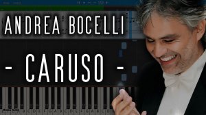 Andrea Bocelli - Caruso [Piano Tutorial | Sheets | MIDI] Synthesia