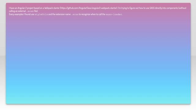 Is there a way to use inline sass into Angular2 components? смотреть онлайн