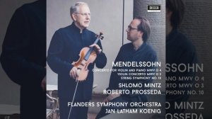 Mendelssohn: Concerto for Violin, Piano and Strings in D Minor, MWV O 4 - 2. Adagio