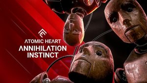 Atomic Heart . Первое DLC - Annihilation Instinct. Сложность - Армагеддон #2