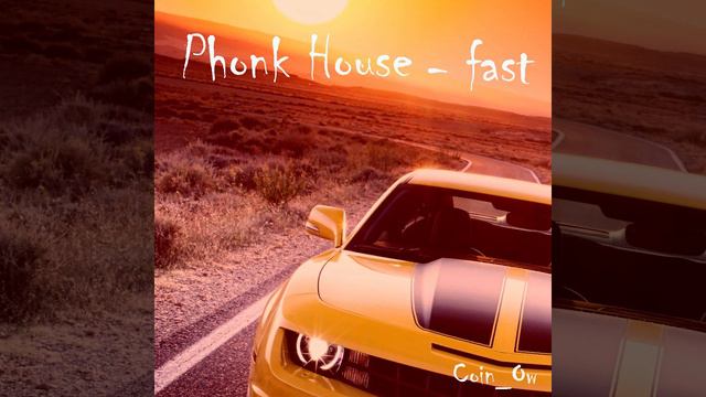 Phonk House - Fast #phonk #House #mix #music #drift #AggressivePhonk