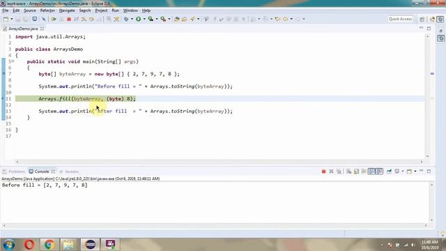How to use fill(byte[] a, byte val) method of Java.util.Arrays Class?