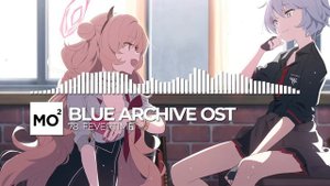 ブルーアーカイブ Blue Archive OST 78. Fevertime