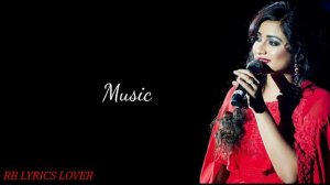 yeh Ishq Hai Lyrics |Shreya Ghoshal | Jab We Met Kareena Kapoor | Shahid Kapoor | RB Lyrics Lover