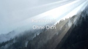 rammstein - ohne dich (piano and vocal version)