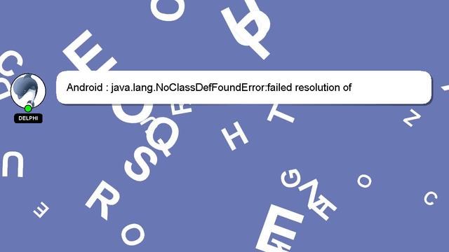 Android : java.lang.NoClassDefFoundError:failed resolution of :Lorg/apache/http/ProtocolVersion смотреть онлайн