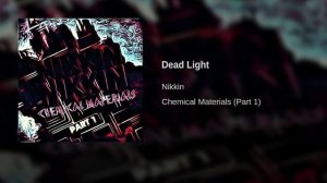 Nikkin - Dead Light