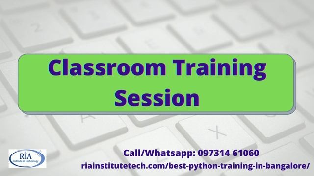 The Best Python Training Institute in Bangalore | Ria Institute Tech | 100% placement
