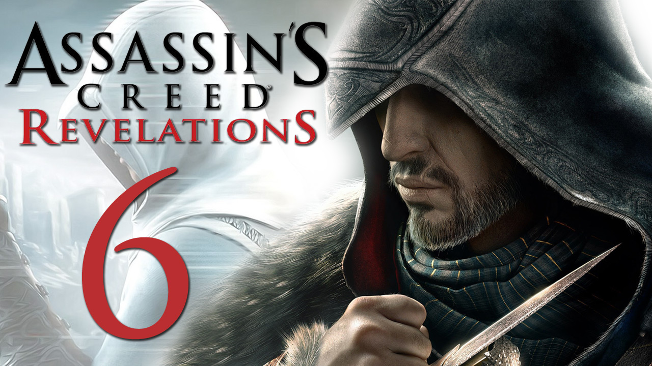 Assassin's Creed: Revelations - Прохождение игры на русском [#6] | PC (2014 г.)