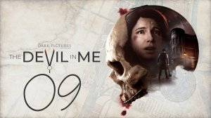 [PS5] The Dark Pictures Anthology. The Devil in Me. Серия 09