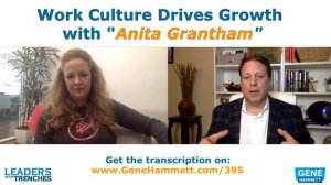 395 | Work Culture Drives Growth with Anita Grantham